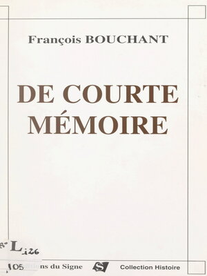 cover image of De courte mémoire